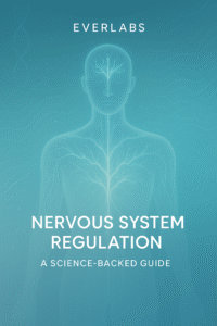Nervous System Regulation